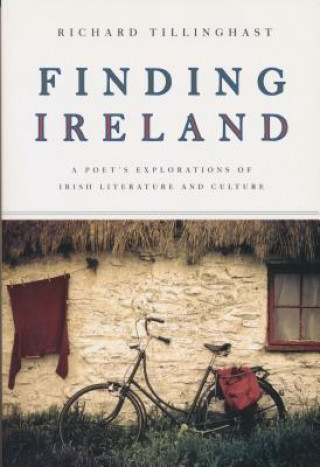 Kniha Finding Ireland Richard Tillinghast