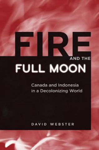 Livre Fire and the Full Moon David Webster