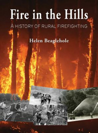 Kniha Fire in the Hills Helen Beaglehole