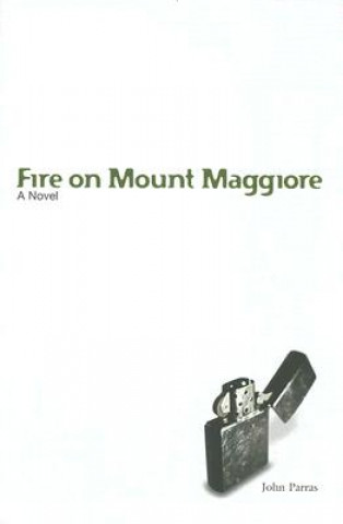 Buch Fire on Mount Maggiore John Parras