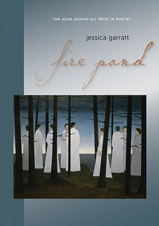 Книга Fire Pond Jessica Garratt