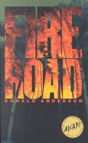 Buch Fire Road Donald Anderson