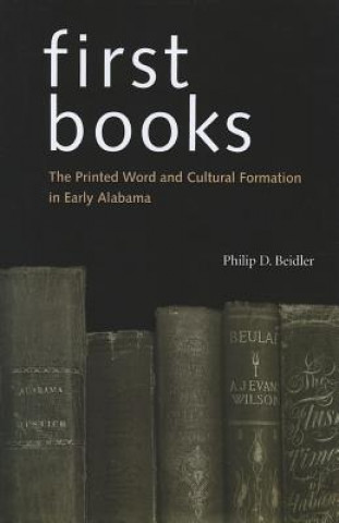 Книга First Books Philip D. Beidler