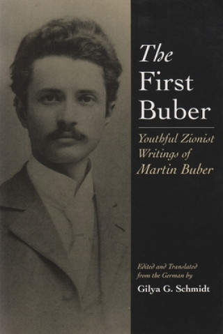 Kniha First Buber Martin Buber