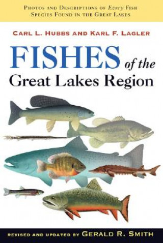 Könyv Fishes of the Great Lakes Region Carl L. Hubbs