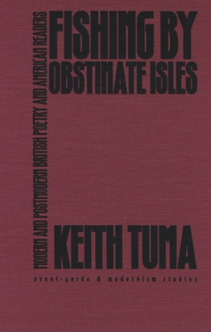Knjiga Fishing by Obstinate Isles Keith Tuma