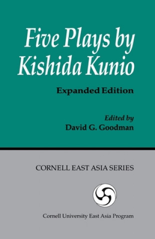 Kniha FIVE PLAYS BY KISHIDA KUNIOPA GOODMAN