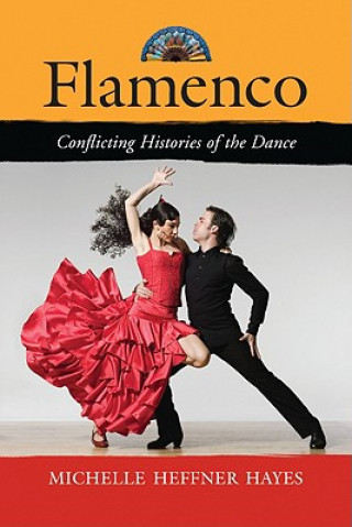 Kniha Flamenco Michelle Heffner Hayes
