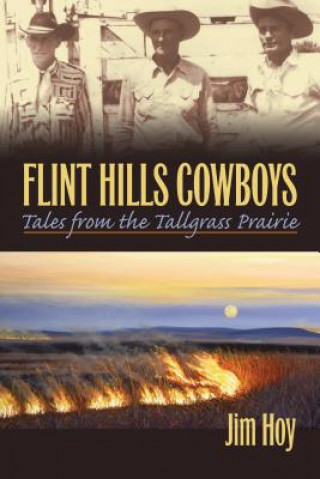 Libro Flint Hills Cowboys Jim Hoy