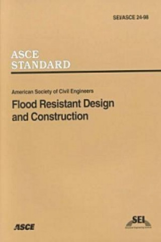 Carte Flood Resistant Design and Construction Sei/ASCE 24-98 