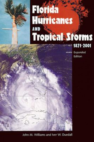 Carte Florida Hurricanes and Tropical Storms, 1871-2001 Duedall