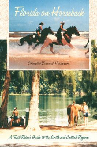 Carte Florida on Horseback Cornelia Bernard Henderson