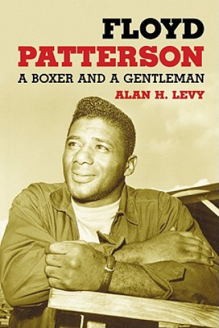 Książka Floyd Patterson Alan H. Levy