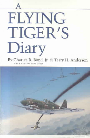 Kniha Flying Tigers Diary Chail Bond