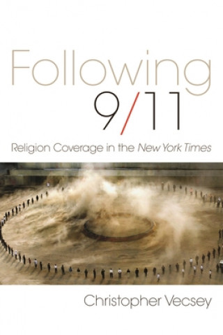 Carte Following 9/11 Christopher Vecsey