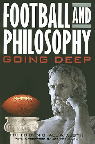 Knjiga Football and Philosophy Joe Posnanski