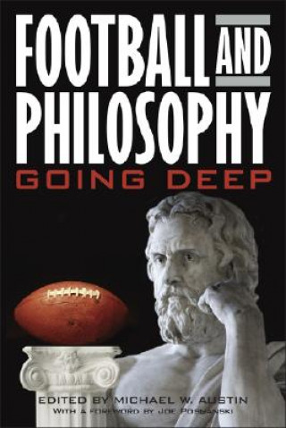 Carte Football and Philosophy Michael W. Austin