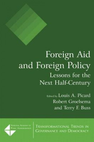 Kniha Foreign Aid and Foreign Policy Louis A. Picard
