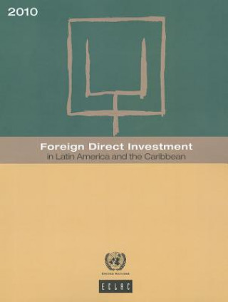 Knjiga Foreign Direct Investment in Latin America and the Caribbean United Nations