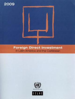 Książka Foreign Direct Investment in Latin America and the Caribbean 2009 United Nations