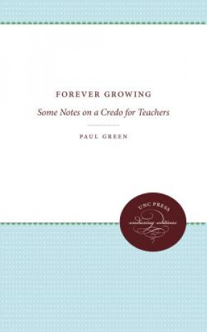 Kniha Forever Growing Paul Green