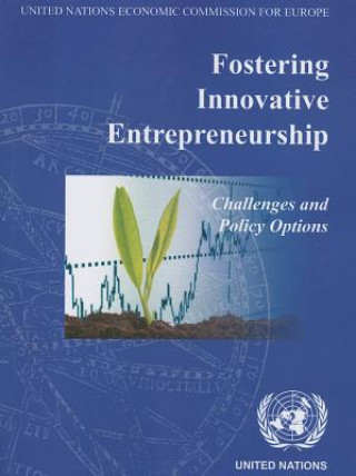 Book Fostering innovative entrepreneurship United Nations: Economic Commission for Europe