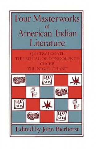 Kniha Four Masterworks of American Indian Literature 