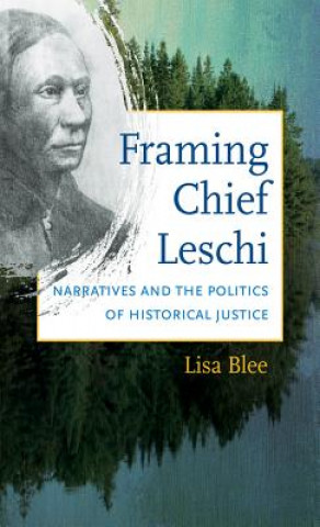 Kniha Framing Chief Leschi Lisa Blee