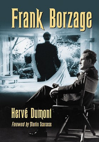 Książka Frank Borzage Herve Dumont