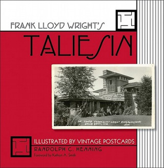 Книга Frank Lloyd Wright's Taliesin Randolph C. Henning