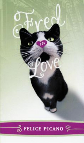 Buch Fred in Love Felice Picano