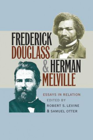 Kniha Frederick Douglass and Herman Melville Robert S. Levine