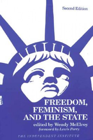 Carte Freedom, Feminism, and the State MCELROY