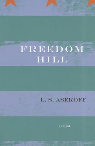 Buch Freedom Hill L.S. Asekoff