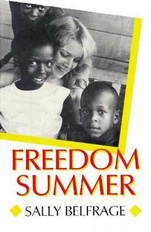 Livre Freedom Summer Sally Belfrage