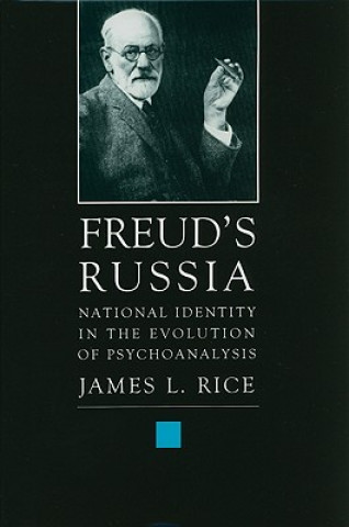 Könyv Freud's Russia James L Rice