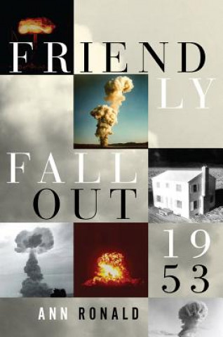 Livre Friendly Fallout 1953 Ann Roland