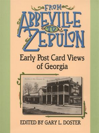 Carte From Abbeville to Zebulon Gary L. Doster