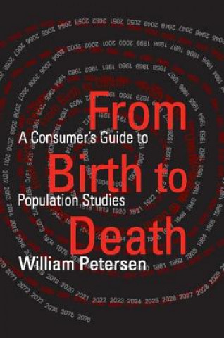 Könyv From Birth to Death William Petersen