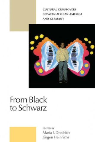 Buch From Black to Schwarz Maria I. Diedrich