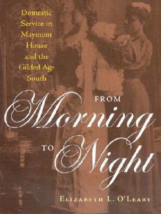 Livre From Morning to Night Elizabeth O'Leary