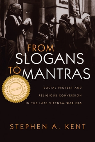 Buch From Slogans To Mantras Stephen A. Kent