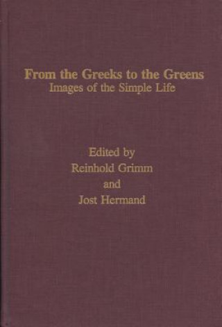 Kniha From the Greeks to the Greens Jost Hermand