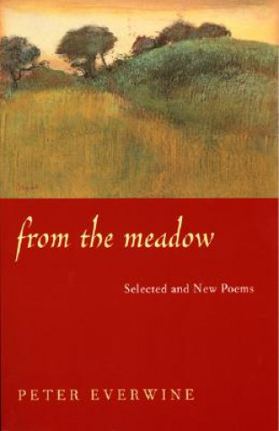 Carte From the Meadow Peter Everwine