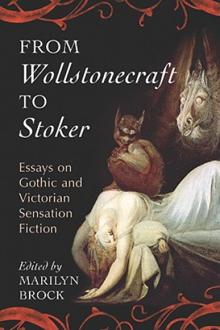 Kniha From Wollstonecraft to Stoker Marilyn Brock