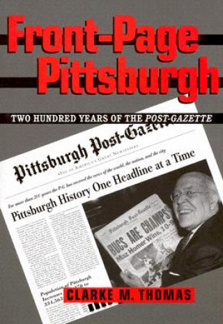 Carte Front-Page Pittsburgh Clarke M. Thomas