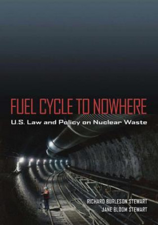 Kniha Fuel Cycle to Nowhere Jane Bloom Stewart