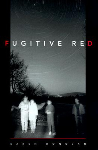 Knjiga Fugitive Red Karen Donovan
