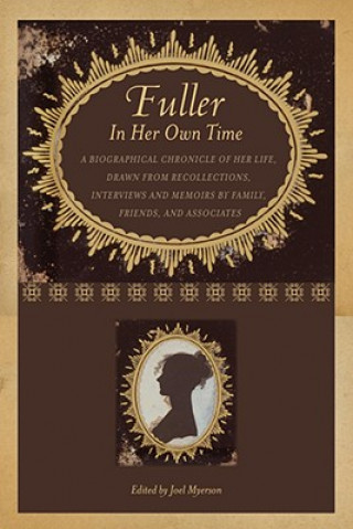 Carte Fuller in Her Own Time 