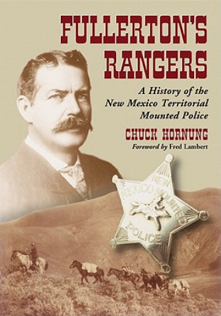 Könyv Fullerton's Rangers Chuck Hornung